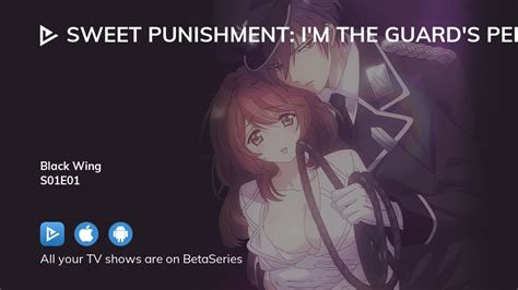 watashi wa kairaku izonshou episode 1|Sweet Punishment: I'm the Guard's Personal Pet .